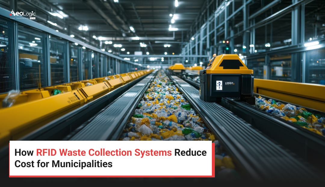 How RFID Waste Collection Systems Reduce Cost for Municipalities